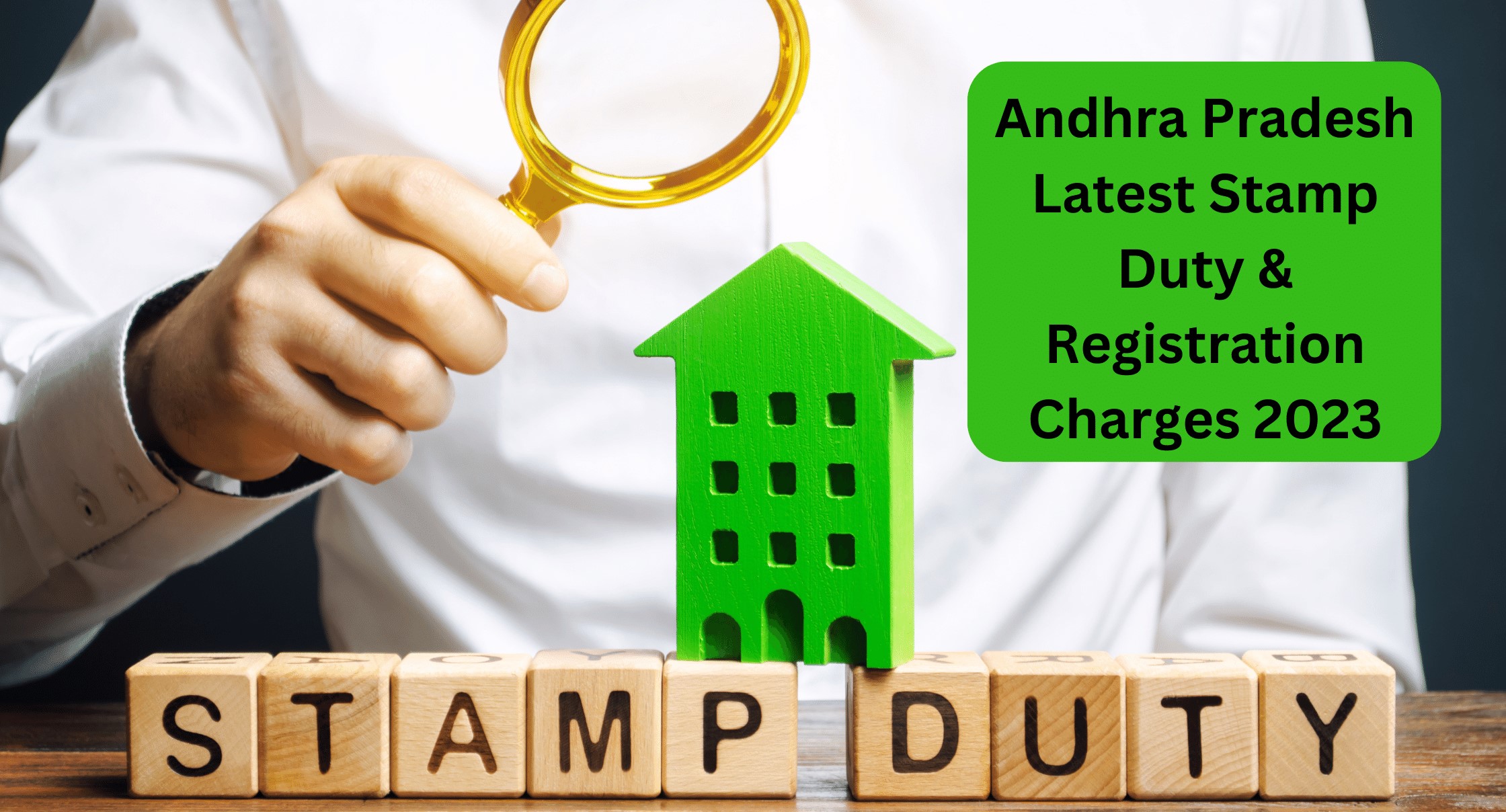 Andhra Pradesh: Latest Stamp Duty & Registration Charges 2023